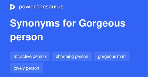 Gorgeous Person Synonyms 81 Words And Phrases For Gorgeous Person