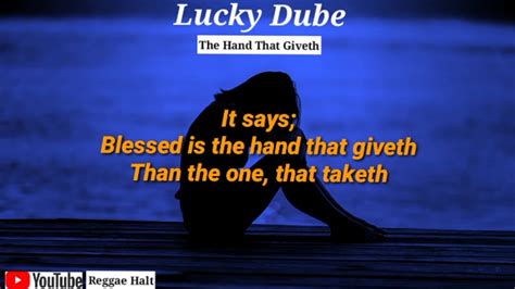 Lucky Dube The Hand That Giveth Lyrics Video Youtube
