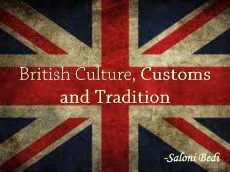 British Culturecustoms And Traditions