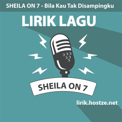 Amiy molekk kerana dia official lyric video. Lirik Lagu Bila Kau Tak Disampingku - Sheila On 7 - Lirik ...