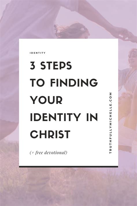 how to find your identity in christ truthfully michelle