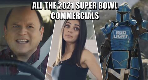 All The 2021 Super Bowl Commercials Now Released
