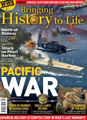 Bringing History To Life Pacific War PDF Digital Magazines