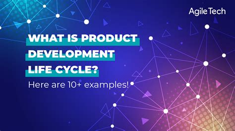 What Is Product Development Life Cycle Here Are Examples