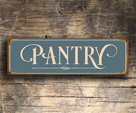 Pantry Sign Pantry Signs Vintage Style Pantry Sign In 2020 Pantry