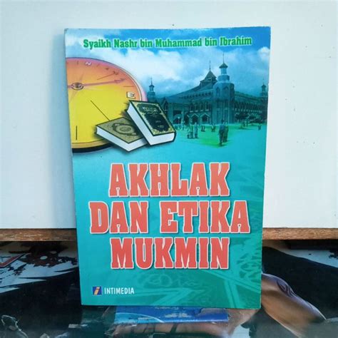 jual buku agama islam akhlak dan etika mukmin shopee indonesia