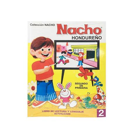 Nacho quiere triunfar en la lucha libre mexicana y necesita tu ayuda. Libro Nacho Honduras : Honduras Libro Nacho | Libro Gratis ...