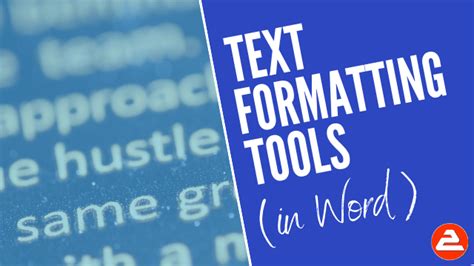 Text Formatting Tools In Word An Overview For Beginners