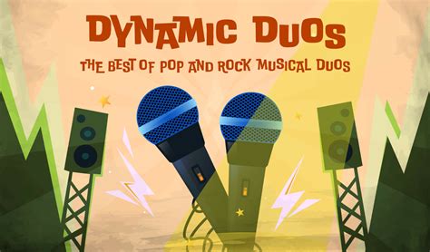 Dynamic Duos The Best Of Pop And Rock Musical Duos Circle Theatre