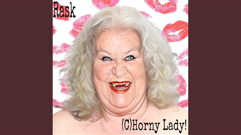 C Horny Lady Youtube