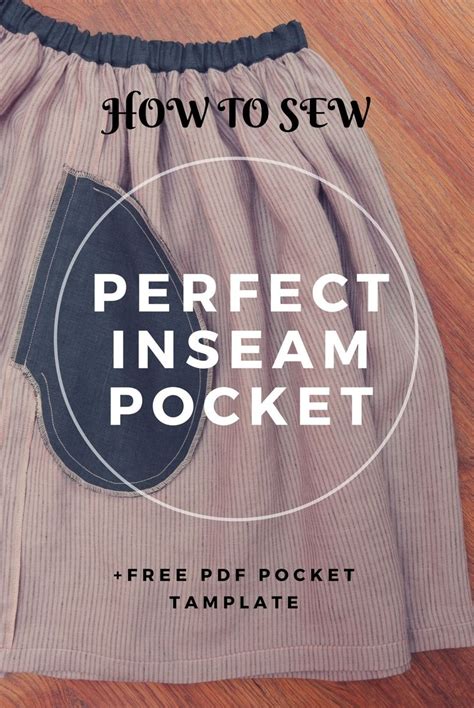 How To Sew Perfect Inseam Pocket Sewing Tutorial Free Pdf Pocket