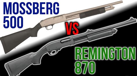 Remington 870 Vs Mossberg 500 Series Youtube