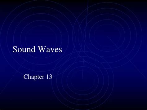 Ppt Sound Waves Powerpoint Presentation Free Download Id9243615