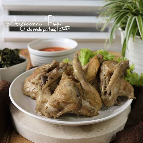 Resep Ayam Pop Ala Resto Padang Dari Dapurbundaaleena