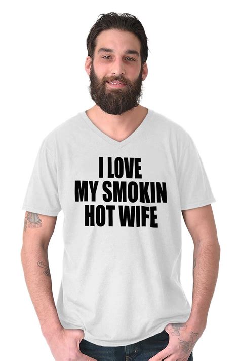 i love my smokin hot wife funny spouse v neck t shirt tees men s brisco brands