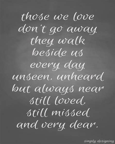 Loved Ones Gone But Not Forgotten Personal Loss Quotes Words