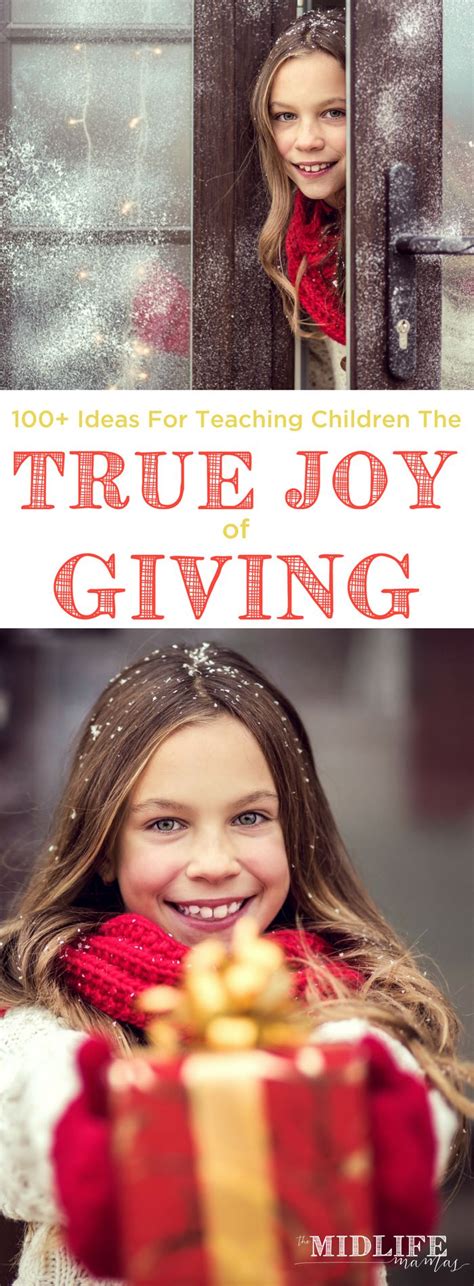 100 Ideas For Teaching Children The True Joy Of Christmas Giving