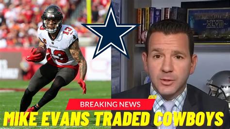 Mike Evans Traded To Cowboys Youtube