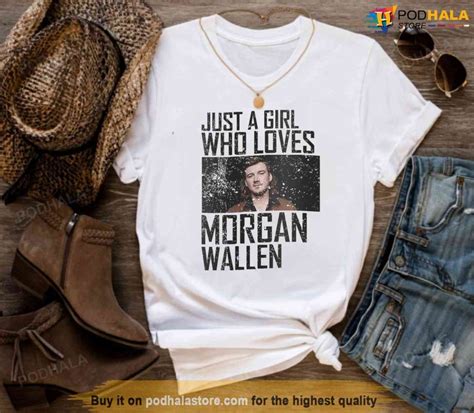 Morgan Wallen Apparel Just A Girl Who Loves Morgan Wallen Tee Shirt