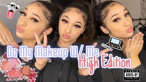 Do My Makeup High Edition Shania Youtube