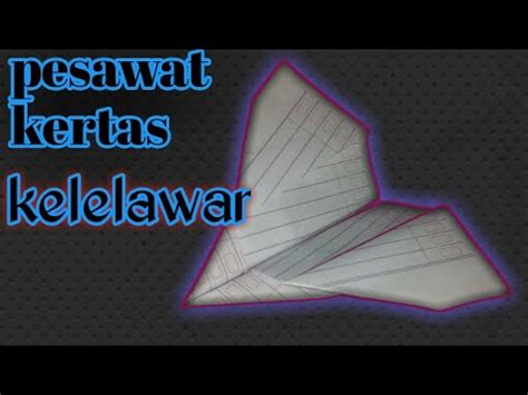 Lipat kertas dan sejajarkan sisi y dan sisi x. Origami - Cara Bikin Pesawat Kelelawar Dari Kertas - YouTube