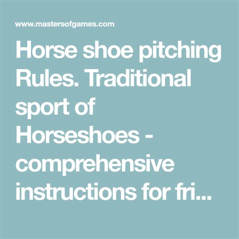 Horse Shoe Pitching Rules Traditional Sport Of Horseshoes