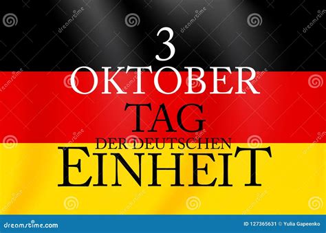 3 Oktober Tag Der Deutschen Einheit Translation 3 October Day Of