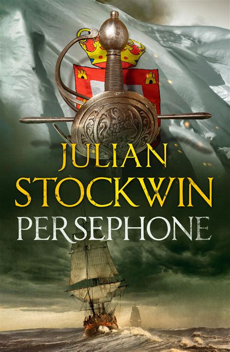 Persephone Thomas Kydd 18 By Julian Stockwin Books Hachette Australia