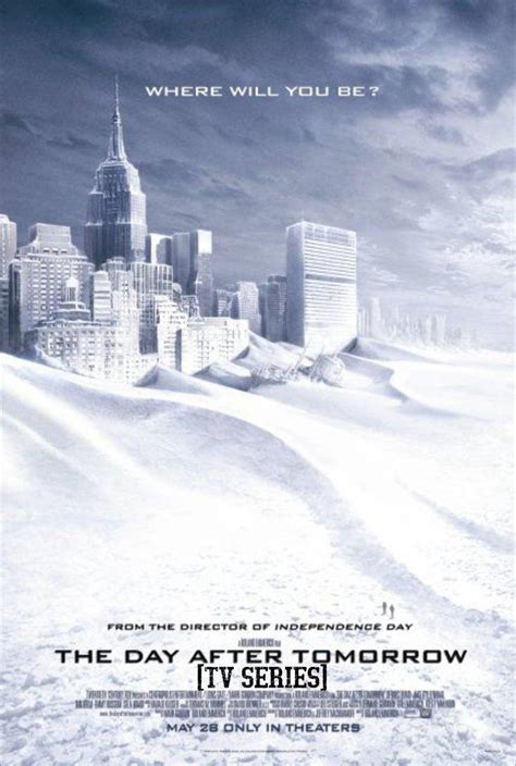 The Day After Tomorrow Tv Series Poster 5 By The3n On Deviantart