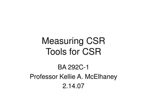 Ppt Measuring Csr Tools For Csr Powerpoint Presentation Free