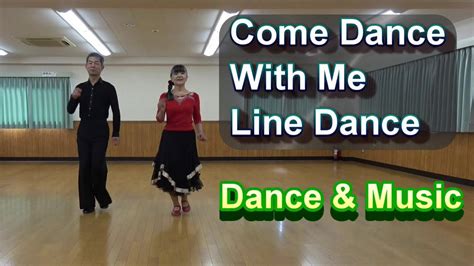 Come Dance With Me Line Dancebeginner Two Step Youtube