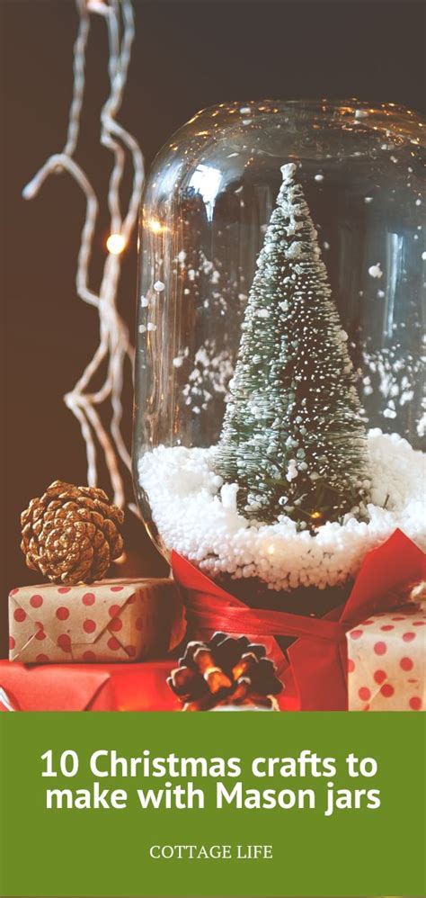 10 Christmas Crafts To Make With Mason Jars Christmas Crafts To Make