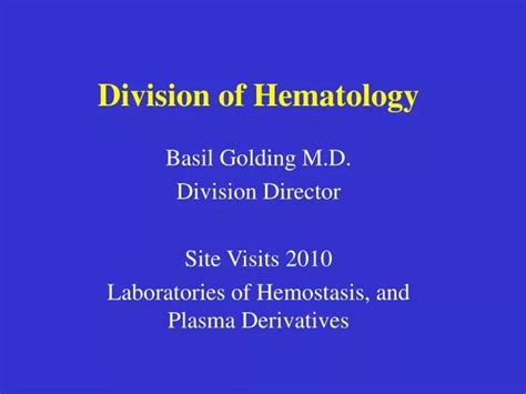 Ppt Division Of Hematology Powerpoint Presentation Free Download