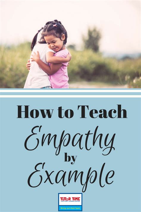 Teaching Young Children How To Be Empathetic By Example Parent