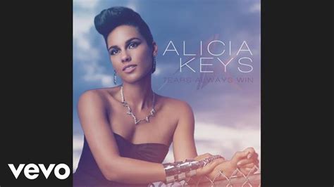 Alicia Keys Tears Always Win Single Mix Audio Youtube