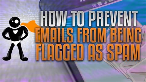 How To Prevent Your Emails From Going To Spam Youtube