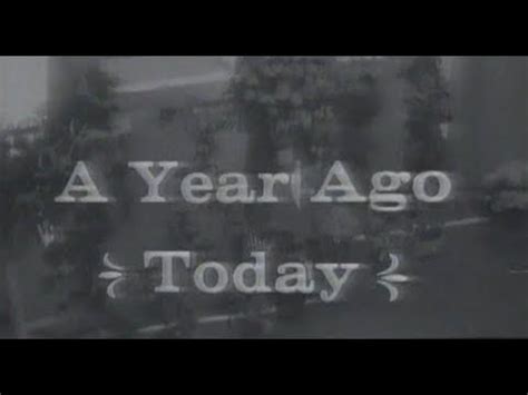 He sets out to give her an entire life in the last year she has left. "A YEAR AGO TODAY" (1964 WFAA-TV SPECIAL) - YouTube