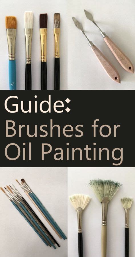 Types Of Oil Painting Brushes Oil Painting For Beginners Oil