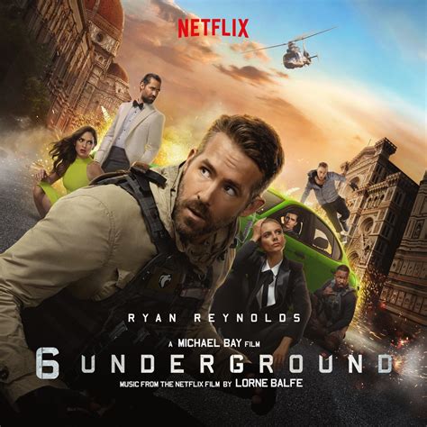 ‎6 Underground Music From The Netflix Film Album By Lorne Balfe Apple Music