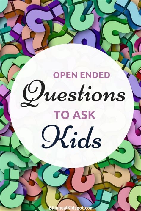 50 Open Ended Questions For Kids To Improve Comprehension And Vocabulary