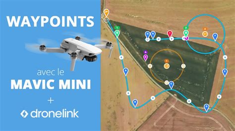 Dji Mavic Mini Waypoints Avec Dronelink Et Plus Encore Youtube