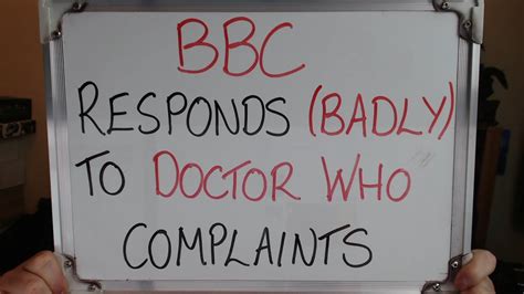 Bbc Respond Badly To Doctor Who Complaints Youtube