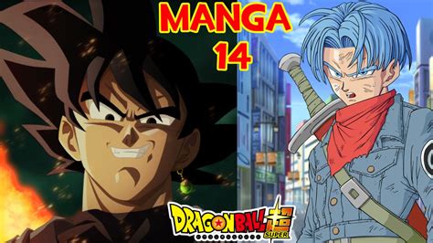 A brief description of the dragon ball manga: DRAGON BALL SUPER MANGA 14 ESPAÑOL : APARECE BLACK GOKU VS ...