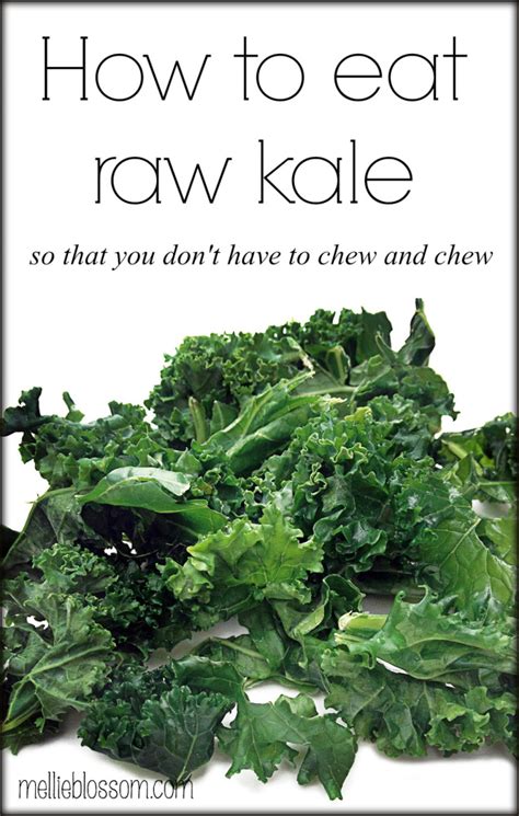 I don't mean that to sound negative and complainy, but i know it does. How to Eat Raw Kale | mellie blossom