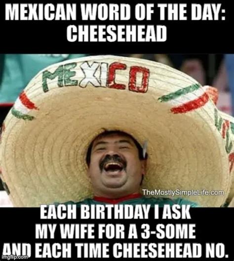 40 Funniest Mexican Word Of The Day Memes The Mostly Simple Life