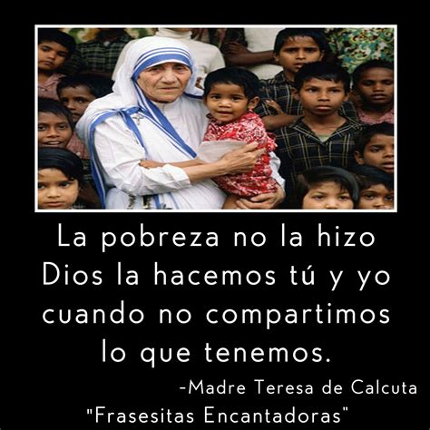 Frasesitas Encantadoras Imágenes Con Frases De Madre Teresa De Calcuta