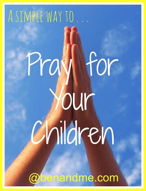 A Simple Way To Pray For Your Children With Free
