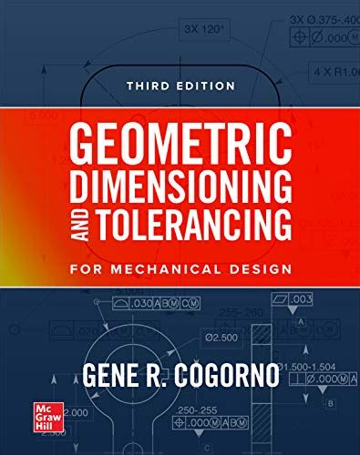 Geometric Dimensioning And Tolerancing For Mechanical Design 3e Ebook