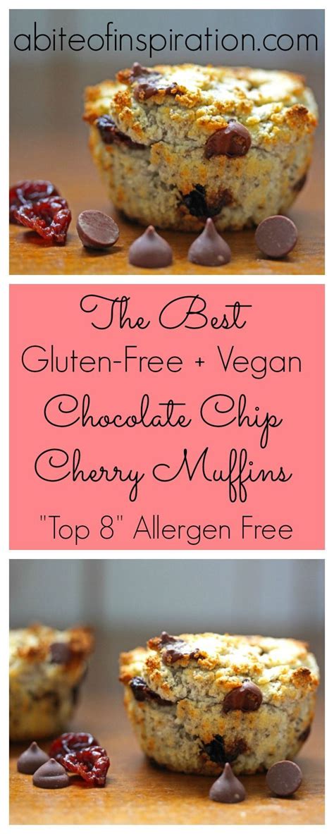 The Best Gluten Free Vegan Chocolate Chip Cherry Muffins Recipe Cherry Muffins Food