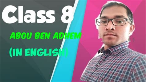 Abou Ben Adhemclass 8 Youtube